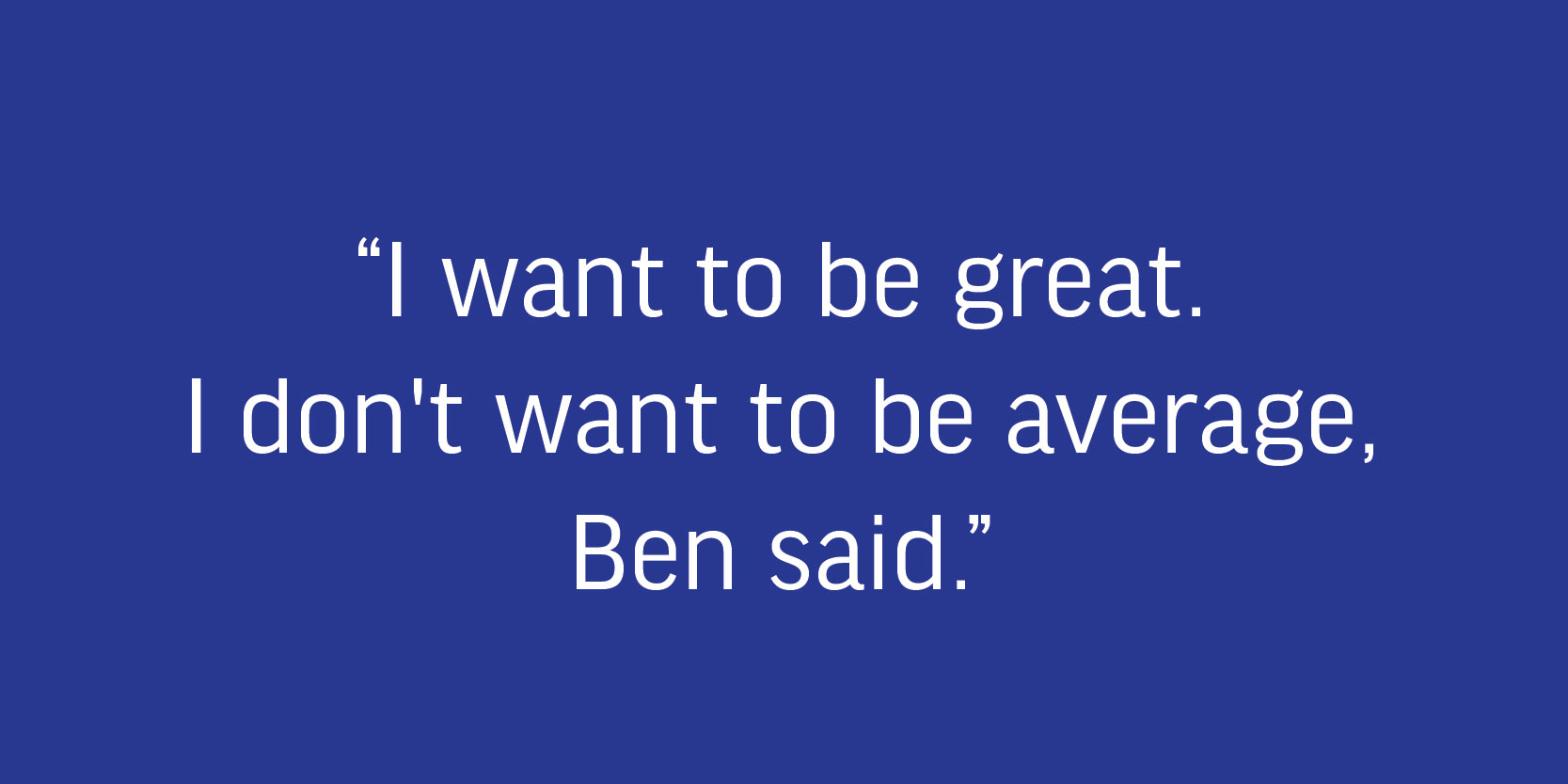 ben quotes-11